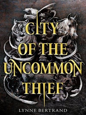 cover image of City of the Uncommon Thief